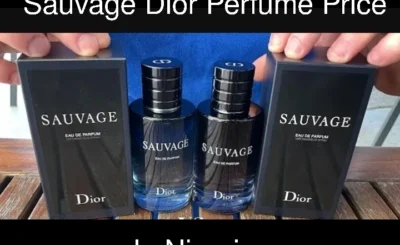 Sauvage Dior Perfume Price in Nigeria 2025 2 Sauvage Dior Perfume Price in Nigeria
