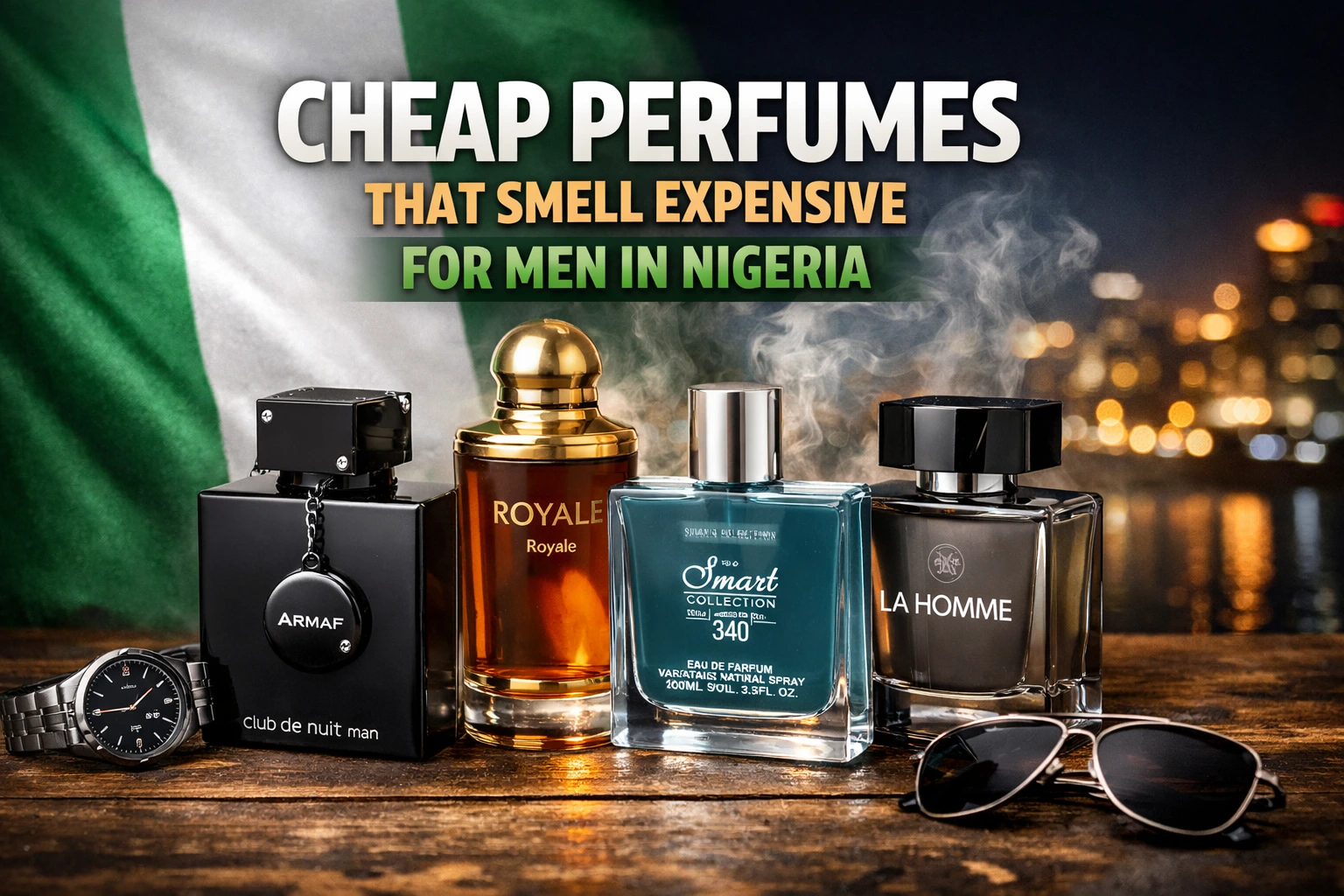 Cheap Perfumes That Smell Expensive for Men in Nigeria (Under 20k) Cheap Perfumes That Smell Expensive for Men in Nigeria (Under 20k)