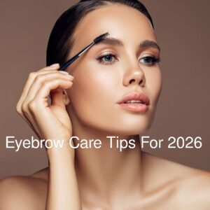 Eyebrow Care