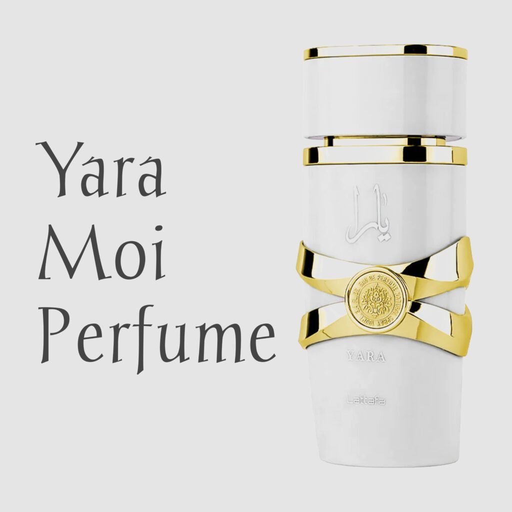 Yara Moi Perfume